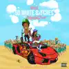 Bpace - 50 White Bxtches (feat. Ugly God) - Single